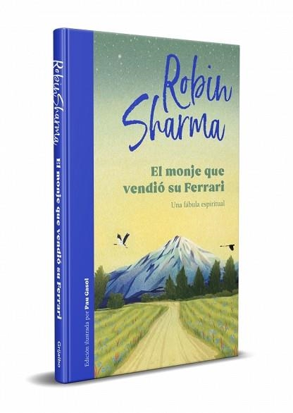 MONJE QUE VENDIÓ SU FERRARI, EL (EDICIÓN ILUSTRADA) | 9788425360572 | SHARMA, ROBIN | Llibreria Aqualata | Comprar llibres en català i castellà online | Comprar llibres Igualada