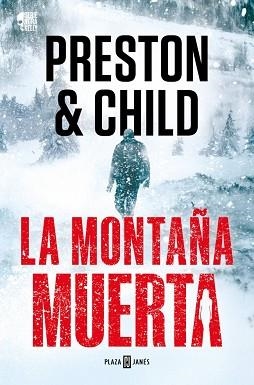 MONTAÑA MUERTA, LA (NORA KELLY 4) | 9788401036934 | PRESTON, DOUGLAS / CHILD, LINCOLN | Llibreria Aqualata | Comprar llibres en català i castellà online | Comprar llibres Igualada