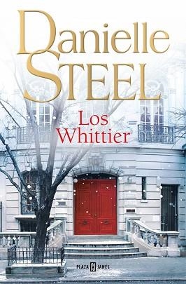WHITTIER, LOS | 9788401036910 | STEEL, DANIELLE | Llibreria Aqualata | Comprar libros en catalán y castellano online | Comprar libros Igualada