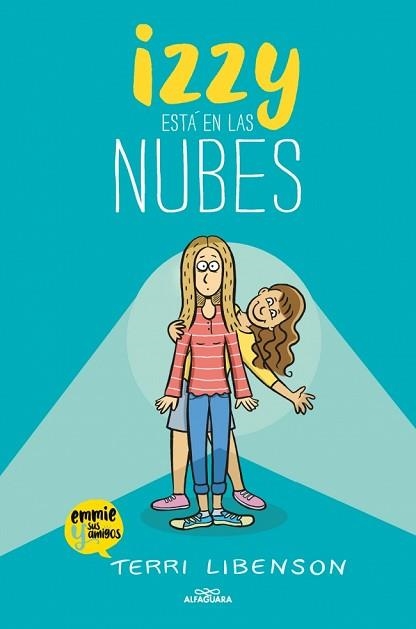 IZZY ESTÁ EN LAS NUBES (EMMIE & SUS AMIGOS 2) | 9791387741518 | LIBENSON, TERRI | Llibreria Aqualata | Comprar libros en catalán y castellano online | Comprar libros Igualada