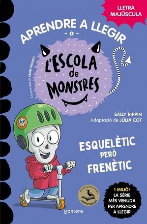 ESCOLA DE MONSTRES 21. ESQUELÈTIC PERÒ FRENÈTIC | 9791387598150 | RIPPIN, SALLY | Llibreria Aqualata | Comprar llibres en català i castellà online | Comprar llibres Igualada