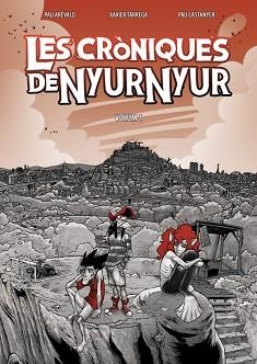 CRÒNIQUES DE NYUR NYUR 1, LES | 9791387689810 | CASTANYER, PAU / ARÉVALO, PAU | Llibreria Aqualata | Comprar llibres en català i castellà online | Comprar llibres Igualada
