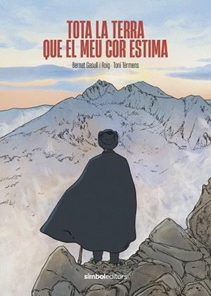 TOTA LA TERRA QUE EL MEU COR ESTIMA | 9788418696589 | GASULL ROIG, BERNAT | Llibreria Aqualata | Comprar llibres en català i castellà online | Comprar llibres Igualada