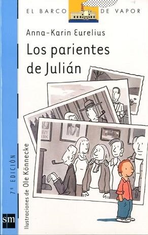 PARIENTES DE JULIAN, LOS (B.V. AZUL 93) | 9788434870833 | EURELIUS, ANNA-KARIN | Llibreria Aqualata | Comprar libros en catalán y castellano online | Comprar libros Igualada