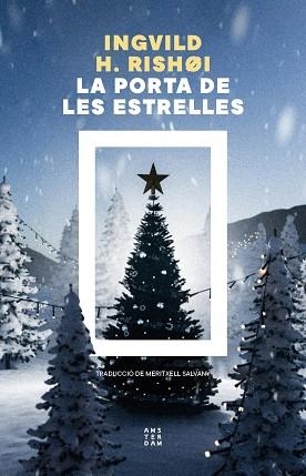 PORTA DE LES ESTRELLES, LA | 9788419960450 | HEDEMANN RISHØI, INGVILD | Llibreria Aqualata | Comprar llibres en català i castellà online | Comprar llibres Igualada