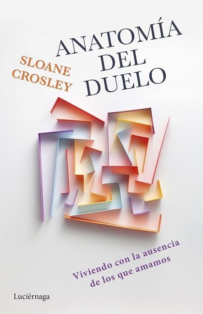ANATOMÍA DEL DUELO | 9791387667160 | CROSLEY, SLOANE | Llibreria Aqualata | Comprar llibres en català i castellà online | Comprar llibres Igualada