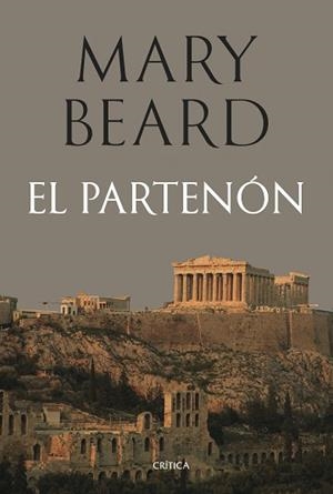 PARTENÓN, EL | 9788491998235 | BEARD, MARY | Llibreria Aqualata | Comprar llibres en català i castellà online | Comprar llibres Igualada