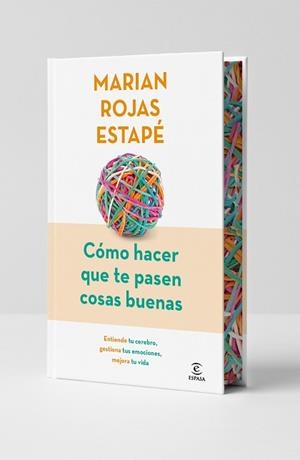 CÓMO HACER QUE TE PASEN COSAS BUENAS (EDICIÓN ESPECIAL) | 9788467079449 | ROJAS ESTAPÉ, MARIAN | Llibreria Aqualata | Comprar llibres en català i castellà online | Comprar llibres Igualada