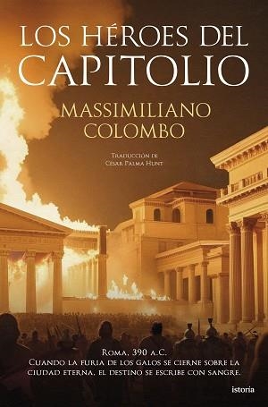 HÉROES DEL CAPITOLIO, LOS | 9791387714130 | COLOMBO, MASSIMILIANO | Llibreria Aqualata | Comprar llibres en català i castellà online | Comprar llibres Igualada