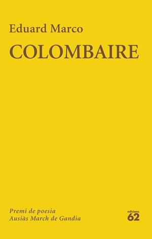 COLOMBAIRE | 9788429782776 | MARCO, EDUARD | Llibreria Aqualata | Comprar llibres en català i castellà online | Comprar llibres Igualada