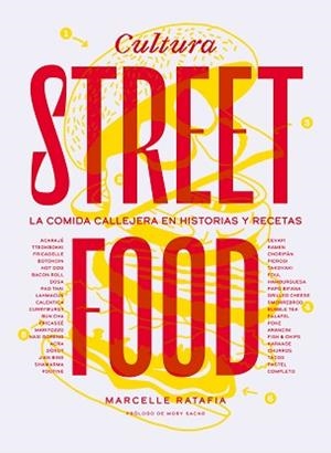 CULTURA STREET FOOD | 9788419043764 | RATAFIA, MARCELLE | Llibreria Aqualata | Comprar libros en catalán y castellano online | Comprar libros Igualada