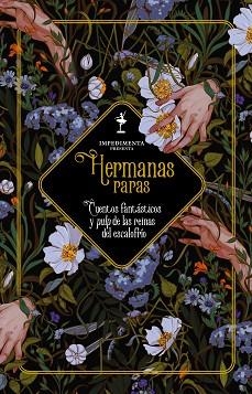 HERMANAS RARAS | 9791387641382 | BODINE DRAKE, LEAH/GARFIELD, FRANCES/HARDING, ALLISON V./LA SPINA, GREYE/LEE, TANITH/MONTGOMERY, L.M | Llibreria Aqualata | Comprar libros en catalán y castellano online | Comprar libros Igualada