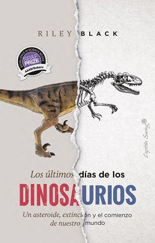 ÚLTIMOS DÍAS DE LOS DINOSAURIOS, LOS | 9791399039221 | BLACK, RILEY | Llibreria Aqualata | Comprar llibres en català i castellà online | Comprar llibres Igualada