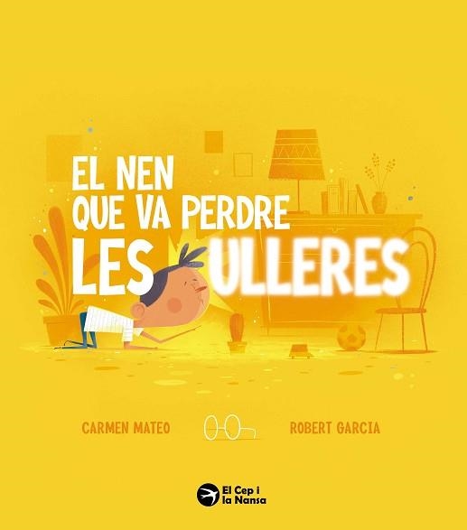 NEN QUE VAN PERDRE LES ULLERES, EL | 9788419747884 | MATEO, CARMEN | Llibreria Aqualata | Comprar llibres en català i castellà online | Comprar llibres Igualada