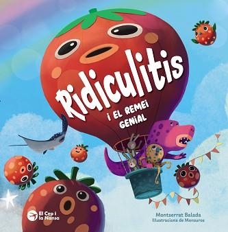 RIDICULITIS I EL REMEI GENIAL | 9788419747907 | BALADA, MONTSERRAT | Llibreria Aqualata | Comprar llibres en català i castellà online | Comprar llibres Igualada