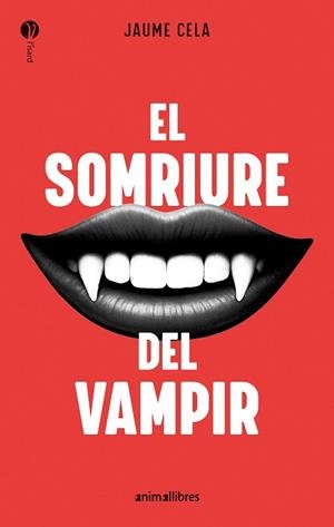 SOMRIURE DEL VAMPIR, EL | 9788410302211 | CELA, JAUME | Llibreria Aqualata | Comprar libros en catalán y castellano online | Comprar libros Igualada