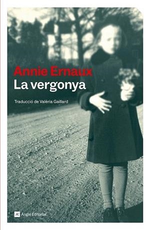 VERGONYA, LA | 9791387853044 | ERNAUX, ANNIE | Llibreria Aqualata | Comprar llibres en català i castellà online | Comprar llibres Igualada