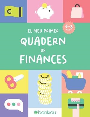 MEU PRIMER QUADERN DE FINANCES, EL | 9791399086423 | Llibreria Aqualata | Comprar llibres en català i castellà online | Comprar llibres Igualada