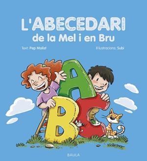 ABECEDARI DE LA MEL I EN BRU, L' | 9788447954513 | MOLIST SADURNÍ, PEP | Llibreria Aqualata | Comprar llibres en català i castellà online | Comprar llibres Igualada