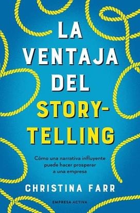 VENTAJA DEL STORYTELLING, LA | 9788418308253 | FARR, CHRISTINA | Llibreria Aqualata | Comprar llibres en català i castellà online | Comprar llibres Igualada