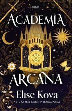 ACADEMIA ARCANA | 9788410085848 | KOVA, ELISE | Llibreria Aqualata | Comprar llibres en català i castellà online | Comprar llibres Igualada