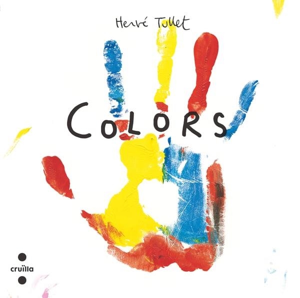 COLORS (CARTRÓ) | 9788466157285 | TULLET, HERVÉ | Llibreria Aqualata | Comprar llibres en català i castellà online | Comprar llibres Igualada