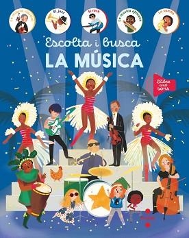 ESCOLTA I BUSCA. LA MÚSICA | 9788466159241 | EDICIONES LAROUSSE, | Llibreria Aqualata | Comprar llibres en català i castellà online | Comprar llibres Igualada