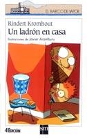 UN LADRON EN CASA (B.V.BLANCO 81) | 9788434870574 | KROMHOUT, RINDERT | Llibreria Aqualata | Comprar libros en catalán y castellano online | Comprar libros Igualada