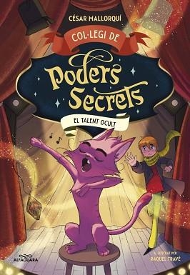 COL·LEGI DE PODERS SECRETS 7 - EL TALENT OCULT | 9788410489561 | MALLORQUÍ, CÉSAR | Llibreria Aqualata | Comprar llibres en català i castellà online | Comprar llibres Igualada