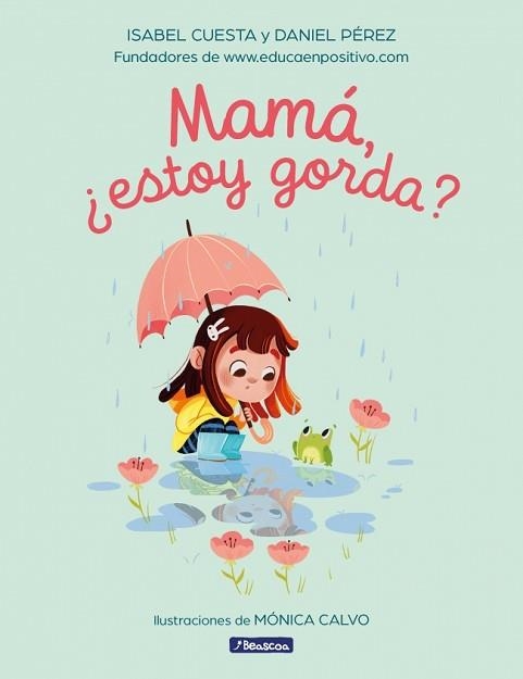 MAMÁ, ¿ESTOY GORDA? | 9788448863296 | CUESTA (UNA MADRE MOLONA), ISABEL/PÉREZ, DANIEL | Llibreria Aqualata | Comprar libros en catalán y castellano online | Comprar libros Igualada