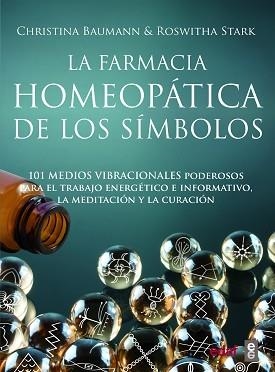 FARMACIA HOMEOPÁTICA DE LOS SÍMBOLOS, LA | 9788441439696 | BAUMANN, CHRISTINA / STARK, ROSWHITA | Llibreria Aqualata | Comprar llibres en català i castellà online | Comprar llibres Igualada