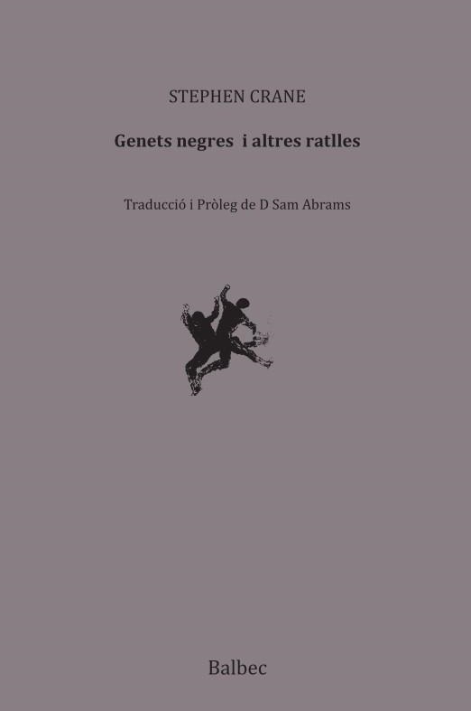 GENETS NEGRES I ALTRES RATLLES | 9788410482869 | CRANE, STEPHEN | Llibreria Aqualata | Comprar llibres en català i castellà online | Comprar llibres Igualada