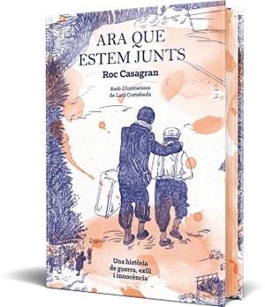 ARA QUE ESTEM JUNTS (IL·LUSTRAT I CANTELLS TINTATS) | 9788466434584 | CASAGRAN CASAÑAS, ROC | Llibreria Aqualata | Comprar llibres en català i castellà online | Comprar llibres Igualada
