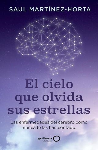 CIELO QUE OLVIDA SUS ESTRELLAS, EL | 9788408302773 | MARTÍNEZ-HORTA, SAUL | Llibreria Aqualata | Comprar llibres en català i castellà online | Comprar llibres Igualada