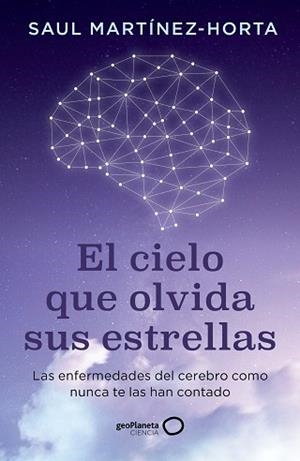 CIELO QUE OLVIDA SUS ESTRELLAS, EL | 9788408302773 | MARTÍNEZ-HORTA, SAUL | Llibreria Aqualata | Comprar llibres en català i castellà online | Comprar llibres Igualada