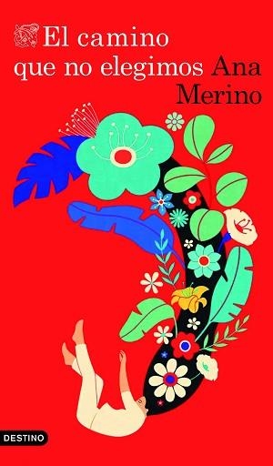 CAMINO QUE NO ELEGIMOS, EL | 9788423368778 | MERINO NORBERTO, ANA | Llibreria Aqualata | Comprar llibres en català i castellà online | Comprar llibres Igualada