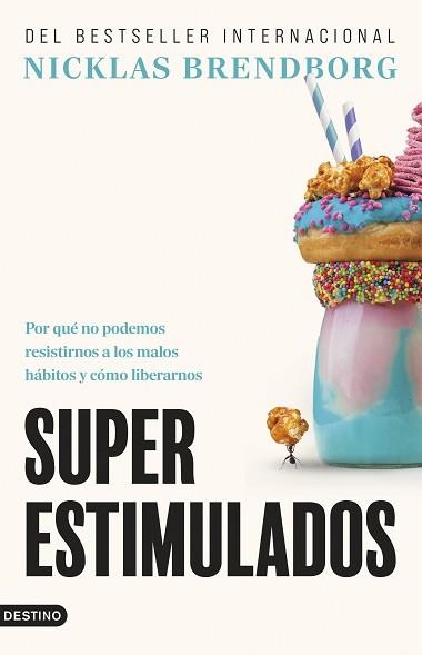 SUPERESTIMULADOS | 9788423368815 | BRENDBORG, NICKLAS | Llibreria Aqualata | Comprar llibres en català i castellà online | Comprar llibres Igualada