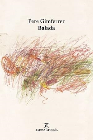 BALADA | 9788467079241 | GIMFERRER, PERE | Llibreria Aqualata | Comprar llibres en català i castellà online | Comprar llibres Igualada