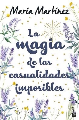 MAGIA DE LAS CASUALIDADES IMPOSIBLES, LA | 9788408310570 | MARTÍNEZ, MARÍA | Llibreria Aqualata | Comprar libros en catalán y castellano online | Comprar libros Igualada
