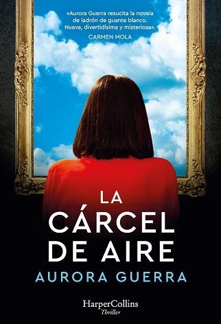 CÁRCEL DE AIRE, LA | 9788491399636 | GUERRA, AURORA | Llibreria Aqualata | Comprar llibres en català i castellà online | Comprar llibres Igualada