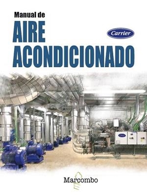 MANUAL DE AIRE ACONDICIONADO CARRIER | 9788426740205 | CARRIER | Llibreria Aqualata | Comprar llibres en català i castellà online | Comprar llibres Igualada