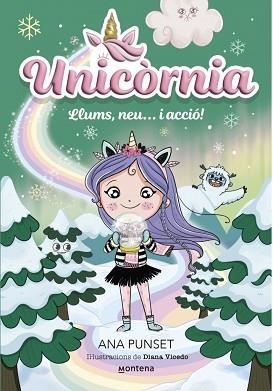 UNICORNIA 14 - LLUMS, NEU... I ACCIÓ! | 9788410395213 | PUNSET, ANA | Llibreria Aqualata | Comprar libros en catalán y castellano online | Comprar libros Igualada