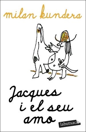 JACQUES I EL SEU AMO | 9791387802165 | KUNDERA, MILAN | Llibreria Aqualata | Comprar llibres en català i castellà online | Comprar llibres Igualada