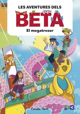 AVENTURES DELS BETA 4, LES. EL MEGATRESOR | 9791387782856 | LOLA P./ANGLÉS, ALBA | Llibreria Aqualata | Comprar llibres en català i castellà online | Comprar llibres Igualada