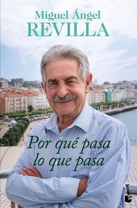 POR QUÉ PASA LO QUE PASA | 9788467079340 | REVILLA, MIGUEL ÁNGEL | Llibreria Aqualata | Comprar libros en catalán y castellano online | Comprar libros Igualada
