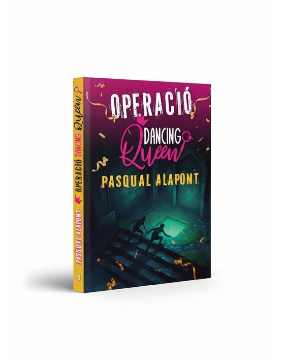 OPERACIÓ DANCING QUEEN | 9791387883195 | ALAPONT RAMON, PASQUAL | Llibreria Aqualata | Comprar libros en catalán y castellano online | Comprar libros Igualada