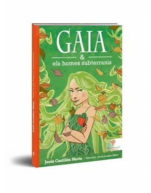 GAIA I ELS HOMES SUBTERRANIS | 9791387883188 | CASTILLÓN MOTTA, JESÚS | Llibreria Aqualata | Comprar libros en catalán y castellano online | Comprar libros Igualada