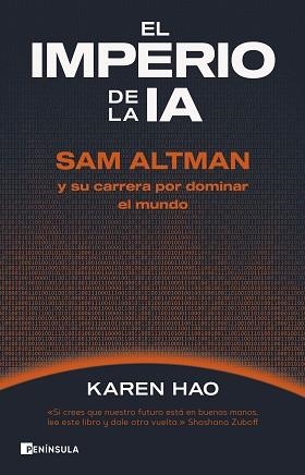 IMPERIO DE LA IA, EL | 9788411004282 | HAO, KAREN | Llibreria Aqualata | Comprar llibres en català i castellà online | Comprar llibres Igualada