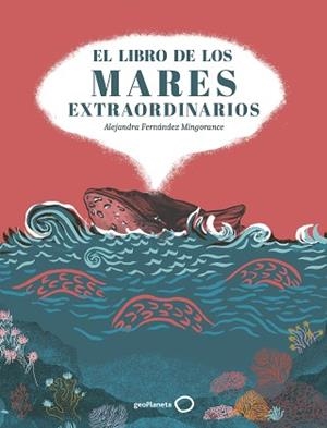 LIBRO DE LOS MARES EXTRAORDINARIOS, EL | 9788408310853 | FERNÁNDEZ MINGORANCE, ALEJANDRA | Llibreria Aqualata | Comprar llibres en català i castellà online | Comprar llibres Igualada