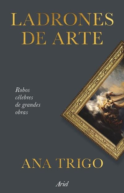 LADRONES DE ARTE | 9788434439870 | TRIGO, ANA | Llibreria Aqualata | Comprar llibres en català i castellà online | Comprar llibres Igualada